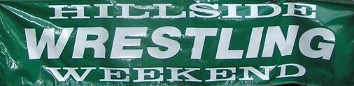 Hillside Wrestling Weekend banner