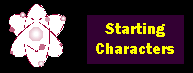 Starting Characters